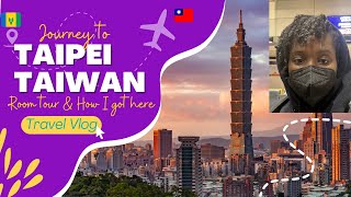 I'm In Taiwan!! Hotel Room Tour Travel Vlog episode 1 || MyCrownOfCurls