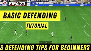 3 Simple Defending Tips EVERYONE Should Know! Fifa 23 Defending Tutorial