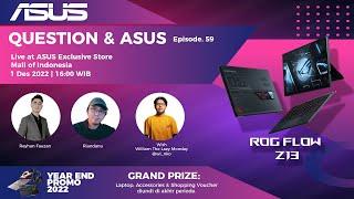 Episode 59 - MOST POWERFUL GAMING TABLET [LIVE from ASUS Exclusive Store MOI]