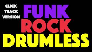 Funk Rock Drumless Play Along Click Track Version