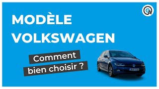 Volkswagen : comment bien choisir son modèle ?