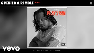 G Perico, Remble - Spazz (Audio)