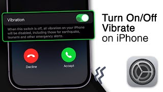 How To Turn On/Off Vibrate On iPhone! [iOS 17]