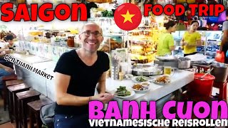 Banh Cuon Report Vietnamesische Reismehl Reisrollen im Ben Thanh Market Saigon Vietnam