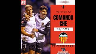 Comando Che 15/10/24. VUELVE LA ACCIÓN A MESTALLA