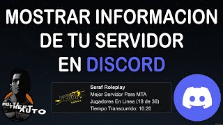 Como Mostrar Informacion De Tu Servidor De MTA En Estado De Discord