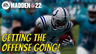 Getting The Offense Going! | Madden 22 Colts Franchise