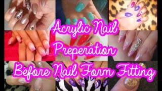 Nail Preparation for Acrylic Nails Before Form Application