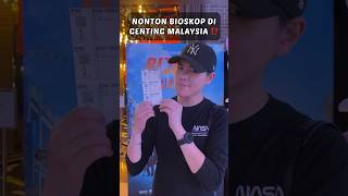 PENGALAMAN NONTON BIOSKOP DI GENTING MALAYSIA ⁉️ #food #kulinerjason #shorts