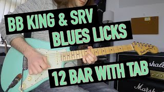 BB King & SRV licks - 12 Bar Blues in C with Tab