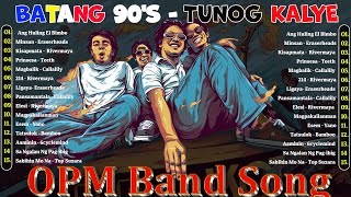 My Favorite Tunog-Kalye MP3 Playlist - Eraserheads, Callalily, Rivermaya, Siakol#tunogkalyesongs90s