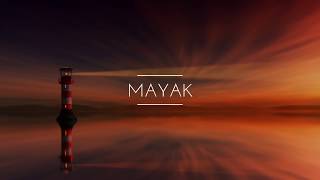 MAYAK: Moscow 2019