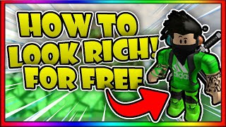 HOW TO LOOK RICH ON ROBLOX FOR FREE! *WORKING MARCH 2021* | ROBLOX