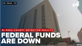 Challenges mount as state inmates increase, federal numbers drop in El Paso jails