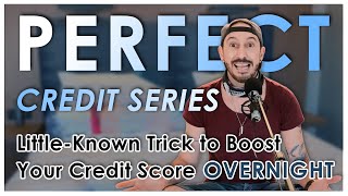 CREDIT UTILIZATION - Little-Known Secret Improves Credit FAST! | Perfect Credit Series