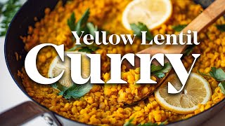 This Coconut Yellow Lentil Curry Will Be Your New Favorite! | Easy Vegan Weeknight Dinner