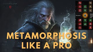 Witcher 3: Metamorphosis Like a Pro