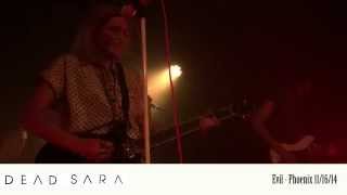 Dead Sara - Evil - Phoenix 11/16/14