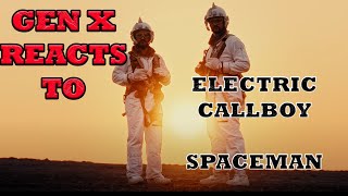 GEN X REACTS TO ELECTRIC CALL BOY SPACE MAN