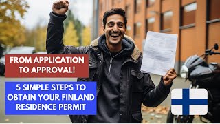 Work Visa & Finland Residence Permit Process - Jobs in Finland