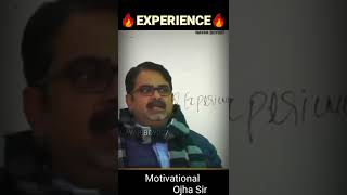 🌏दुनिया में ज्ञान से बड़ी चीज 'अनुभव' होता है😱🔥EXPERIENC🔥#Avadh_Ojha_Sir #motivational_video #shorts