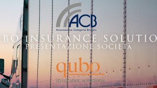 Presentazione della Società  "Qubo Insurance Solutions" partner ACB