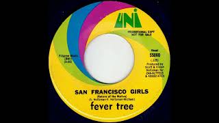 1968 - Fever Tree - San Fransisco Girls(Mono)