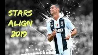 Cristano Ronaldo ● Stars align ● Best Plays And Goals●2019