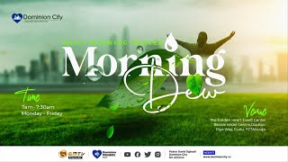 MORNING DEW WITH PST IJEDINMA NWANKWO 16 AUGUST 2024