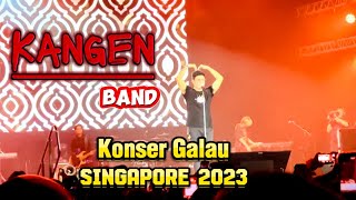 KANGEN BAND_Kembali Pulang Live in Singapore 2023