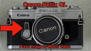 Camera - Canon Pellix QL