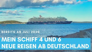 Mein Schiff 4 & Mein Schiff 6: Neue Reisen ab Deutschland im Juli 2020 - TUI CRUISES