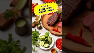 Top 5 Funfacts About Food🍴#shorts #youtubeshorts #food #facts #viral