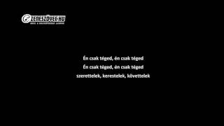 Egy Másik Zenekar - Én csak téged (dalszöveg - lyrics video)