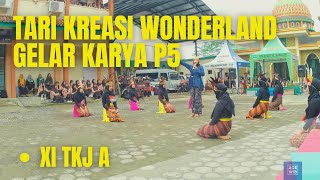 Tari Kreasi Wonderland oleh XI TKJ A ‐ Gelar Karya P5 2023 SMK Ma'arif NU 1 Ajibarang