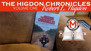 Higdon Chronicles | Motorcycle Book Review