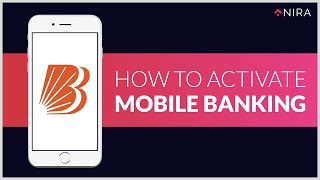 Bank of Baroda Mobile App Activation Process