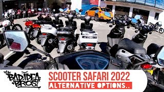 Scooter Safari - Episode 09 - Alternative Options