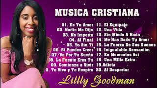 MUSICA CRISTIANA : LILLY GOODMAN - Es Tu Amor ,  Nadie Me Dijo , No Importa , Al Final ,Yo Sin Ti, .