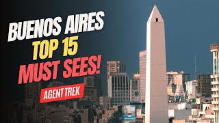 Buenos Aires Top 15 Things to Do: Explore Culture, Cuisine & Nightlife in the Paris of the South!