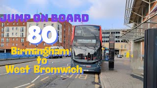 🚀⏩ Route 80 Birmingham to West Bromwich in 15 Minutes! | Speed Tour 🚌💨