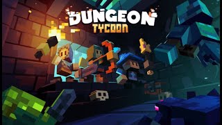 New Game - Dugeon Tycoon  - The Demo