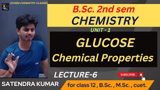 L-6| Unlocking the Mysteries of Glucose: Chemical Properties Unveiled | B.Sc 2nd Semester #chemistry