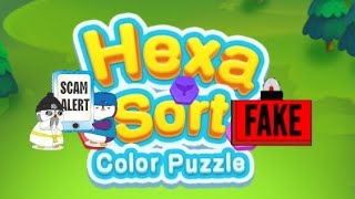 Hexa Sort: Color Puzzle (Early Access) Advert Vs Reality 🚩 False Advertising 🚩 Avoid 🚩 Scam 🚩