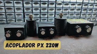 ACOPLADOR DE ANTENAS PX 220W - TESTES NO ANALISADOR VETORIAL