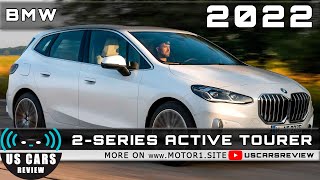 2022 BMW 2-SERIES ACTIVE TOURER Review Release Date Specs Prices