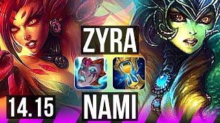 ZYRA & Draven vs NAMI & Seraphine (SUP) | 1000+ games, 6/3/15 | EUW Master | 14.15