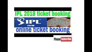 ipl 2018 tickets booking online