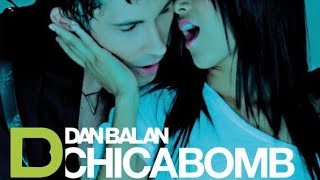 Chica bomb Remix Dan balan