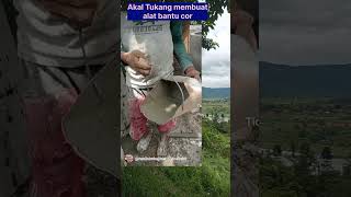 Akal tukang. Alat bantu cor